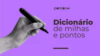 dicionário de milhas e pontos